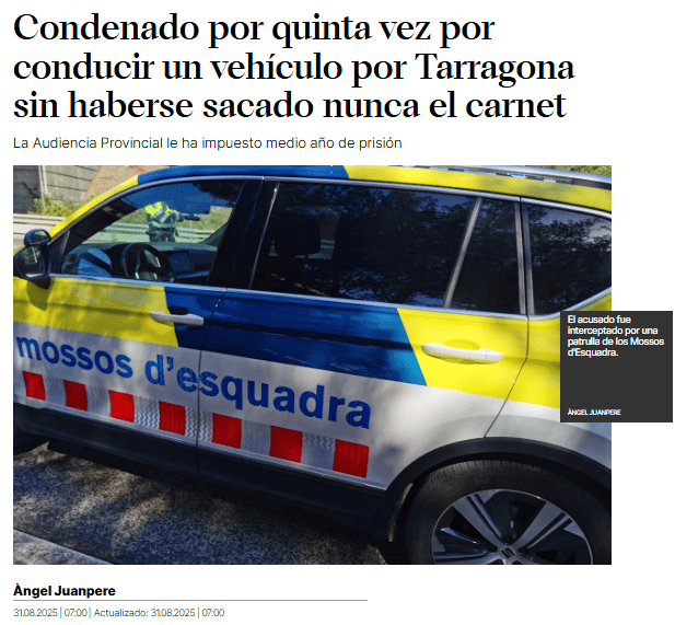 Condenado por quinta vez por conducir un vehículo por Tarragona sin haberse sacado nunca el carnet